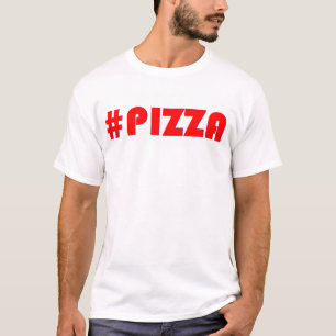 T-shirt Pizza (Hashtag)