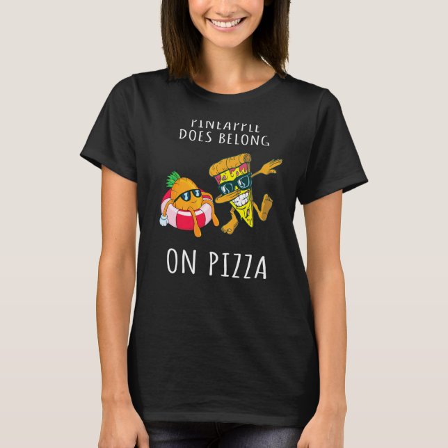 T-shirt Pizza Hawaii Pineapple Pizza Food (Devant)