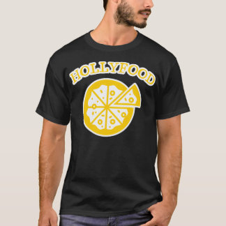 T-shirt Pizza Hollyfood