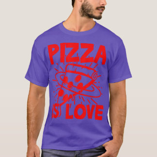 T-shirt Pizza Is Love Pizza Lovers Apparel pour Valentin's