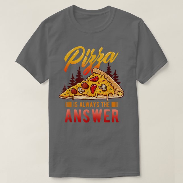 T-shirt Pizza Lover Et Pizza Fitness Pour Pizza Est Toujou (Design devant)