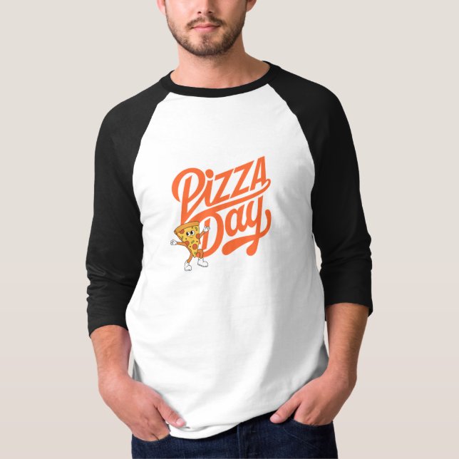 T-shirt Pizza Man with Pizza Day (Devant)