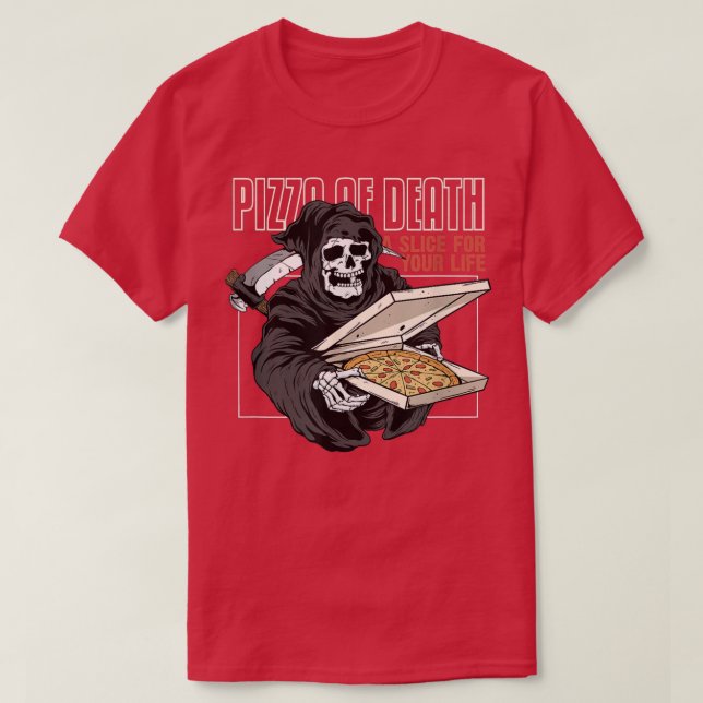 T-shirt Pizza of Death Pie Jusqu'à ce que je meure Grim Re (Design devant)