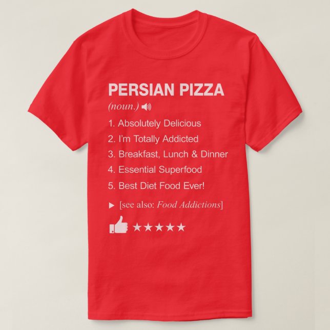 T-shirt Pizza Perse Définition Signifiant Drôle  (Design devant)