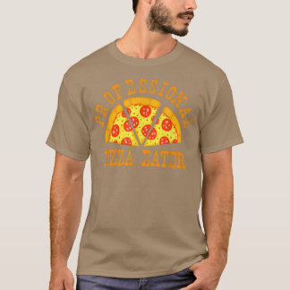 T-shirt Pizza Pizza Professionnel Manger Drôle Pizza Amate