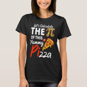 T-shirt Pizza Pun De Jour National Funny Enseignant Math E