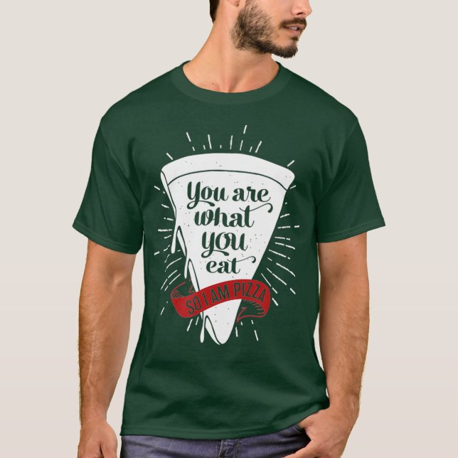 T-shirt Pizza Slice Nourriture Confiture Mème Vous Êtes Ce (Devant)