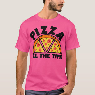 T-shirt Pizza Tout Le Temps Cuisine Italienne Amateur Mang