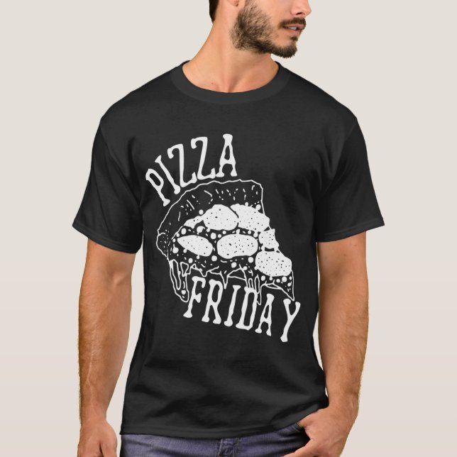 T-shirt Pizza Vendredi Drôle Pizza Soirée (Devant)