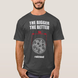 T-shirt Pizza Xxl Le Plus Gros Le Meilleur Amusant 1M Food