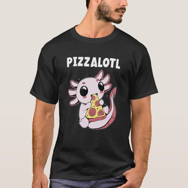 T-shirt Pizzalotl axolotl Cute salamander Amphibian Endang (Devant)