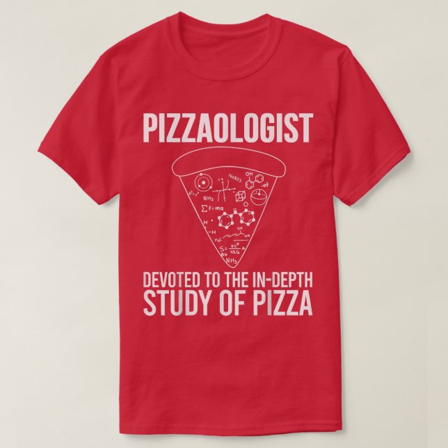 T-shirt Pizzaologist Study Of Pizza - Funny Pizza 25664687 (Design devant)