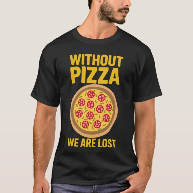 T-shirt Pizzas sans pizza (Devant)