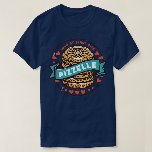 T-shirt Pizzelle Aime Au Premier Bite (Design devant)