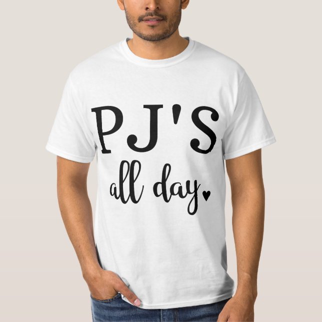 T-shirt PJS All Day - Pajamas All Day  (Devant)