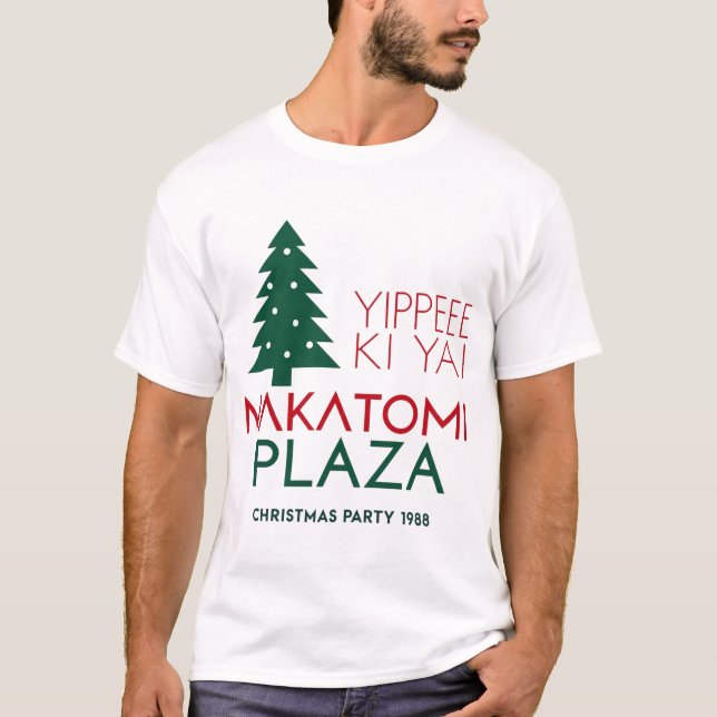 T-shirt Place Yippee ki yai Nakatomi (Devant)