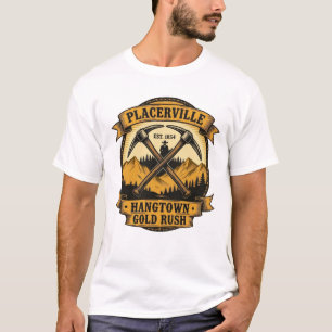 T-shirt Placerville Établie en 1854 – Ruée vers l'or de Ha