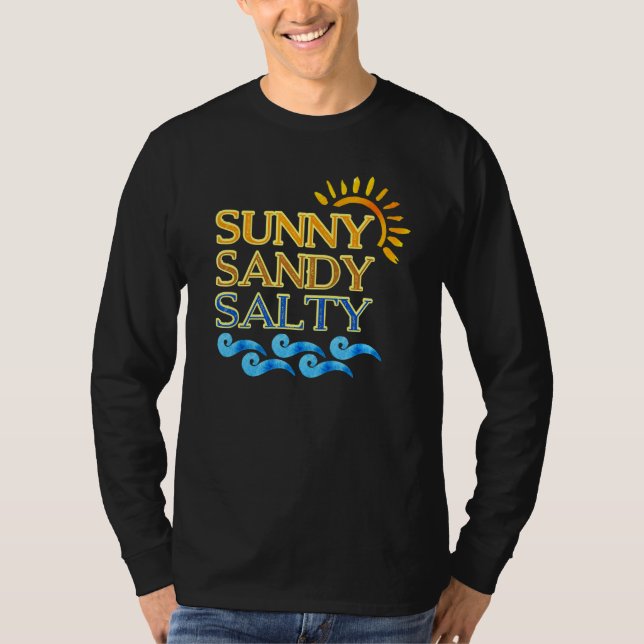 T-shirt Plage agréable Sable Soleil Salé (Devant)