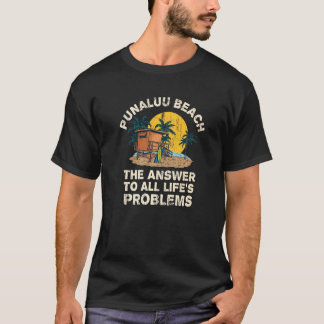 T-shirt Plage de Punaluu Réponse à tous les problèmes de l