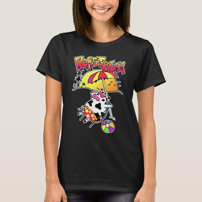 T-shirt Plage de rôti de boeuf Choses Bain de soleil Vache (Devant)