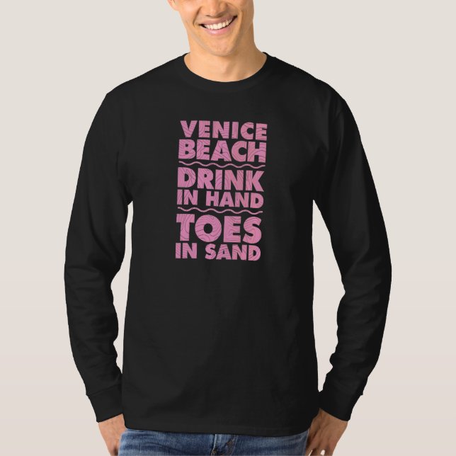 T-shirt Plage de Venise Boisson à la main Doigts de pied d (Devant)