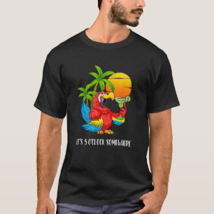 T-shirt Plage Été Boire Perroquet Il est 5 O Horloge Somew