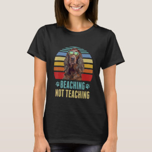 T-shirt Plage Pas Enseigner Irlandais Setter Chien Enseign