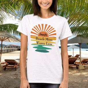 T-shirt Plage plus d'inquiétude moins de citation rétro no