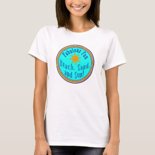 T-SHIRT PLAGE, SABLE ET SOLEIL !  FUN FUN SUNNY PARTI  