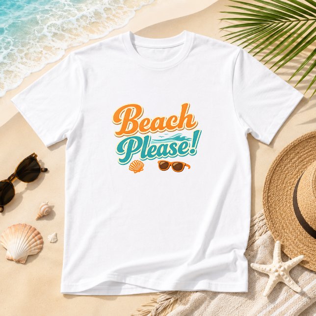 T-shirt Plage s'il vous plaît ! Été plage côtière (Créateur téléchargé)
