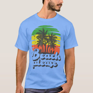 T-shirt Plage S'Il Vous Plaît Vacances Été Vintage Rétro P