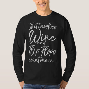 T-shirt Plage S'Il Y A Un Retournement De Vin