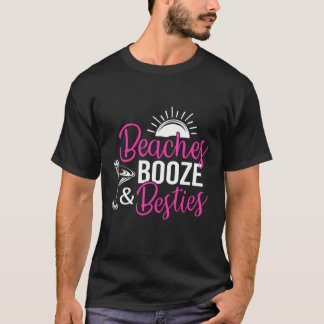 T-shirt Plages Alcool Et Meilleures Amies Enterrement De V