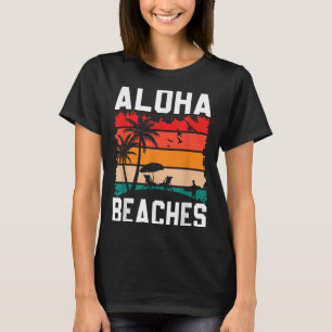 T-shirt Plages d'Aloha Retro Beach Vacances Été Citation W