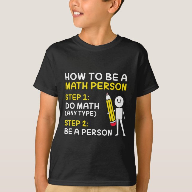 T-shirt Plaisanter Comment Être Une Personne Math Heureux  (Devant)