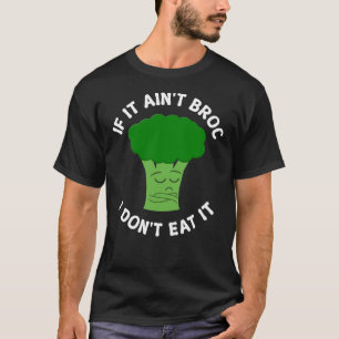 T-shirt Plaisanterie de brocolis drôle pour les amateurs d