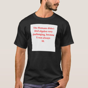 T-shirt plaisanterie drôle de maths