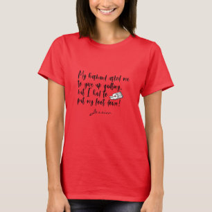 T-shirt Plaisanterie humoristique pour mari de couture