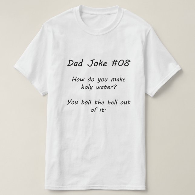 T-shirt Plaisanterie Papa #08 (A) (Design devant)