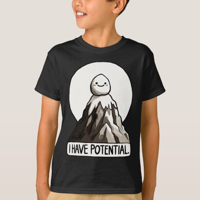 T-shirt Plaisanterie Physique - J'Ai Potentiel Rock Mounta (Devant)