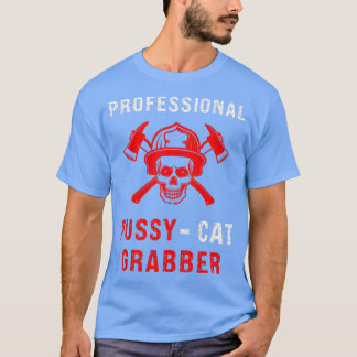 T-shirt Plaisanterie pompier Humour pompier drôle pompier