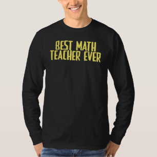 T-shirt Plaisanterie Sarcastique Meilleur Enseignant Math 