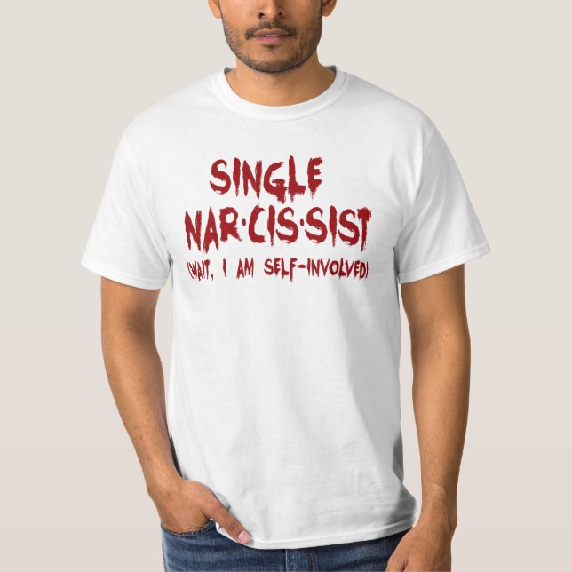 T-shirt Plaisanterie simple narcissiste (Devant)