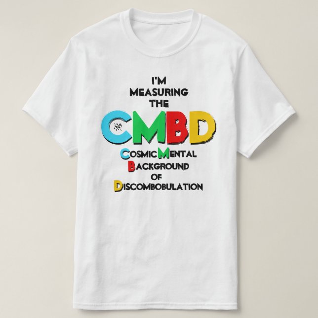 T-shirt Plaisanterie sur la radiation Arrière - plan cosmi (Design devant)
