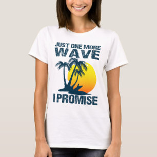 T-shirt Plaisir de surf - Juste une autre vague de surf