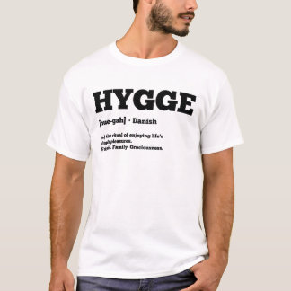 T-shirt Plaisir Hygge. Danois