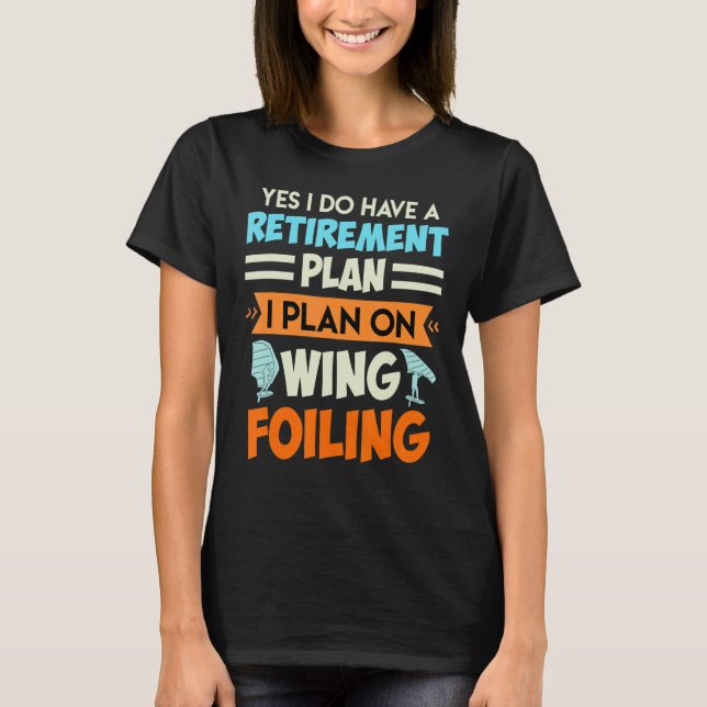 T-shirt Plan de retraite Aile de surf Aile de surf Aile Fo (Devant)
