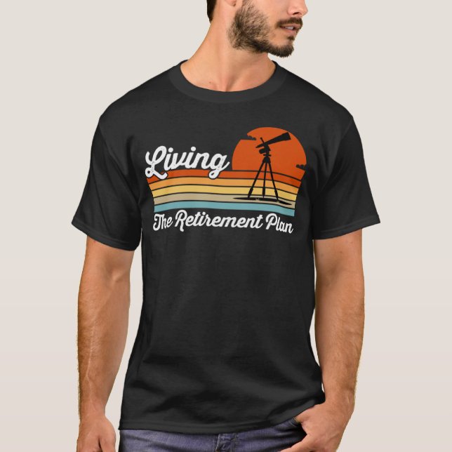 T-shirt Plan de retraite Astronomie du télescope d'observa (Devant)
