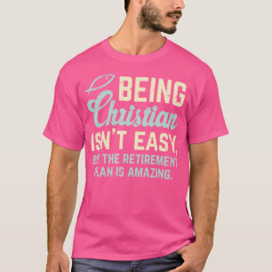 T-shirt Plan de retraite chrétien Dieu Jésus Foi Religion
