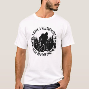 T-shirt Plan De Retraite De Bigfoot Dire Drôle Sasquatch S